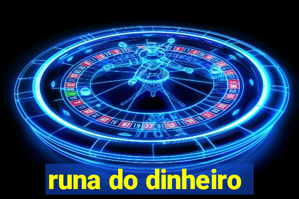 runa do dinheiro